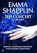 Emma Shapplin - The Concert in Caesarea von Emma Shapplin - alle Infos