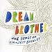 Dream Brother: The Songs of Tim & Jeff Buckley Dream Brother: The Songs of Tim & Jeff Buckley