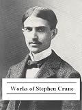 Works of Stephen Crane