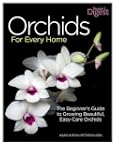 Orchids for Every Home: The Beginner'...