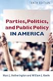 Textbook Cover for Parties, Politics, and Public Policy In America, 10th Edition