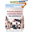Parties, Politics, And Public Policy in America by  Marc J. Hetherington and William J. Keefe