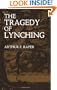The Tragedy of Lynching (African American)