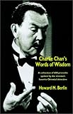 Charlie Chan's Words of Wisdom