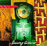 Crossing Cultures: A World Music Collection