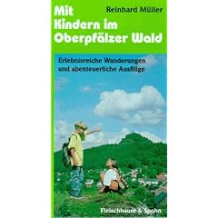 Mit Kindern im Oberpf�lzer Wald