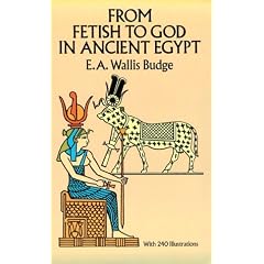 From Fetish to God in Ancient Egypt