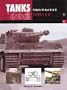 Pzkpfw VI Ausf E & B Panzer VI Tiger I & II (Tanks in Detail)