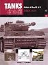 TIGER  I AND TIGER II (Tanks in Detail 5)
