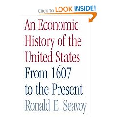 An Economic History of the United States: From 1607 to the Present