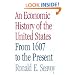 An Economic History of the United States: From 1607 to the Present