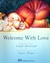 Welcome With Love