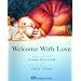Welcome With Love