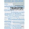 Transfer: Kunst Wirtschaft Wissenschaft. Transferkunst