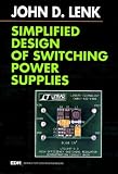 Simplified Design of Switching Power Supplies (EDN Series for Design Engineers) (EDN Series for Design Engineers)
