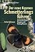  : Der neue Kosmos-Schmetterlingsf&uuml;hrer: Schmetterlinge, Raupen und Futterpflanzen