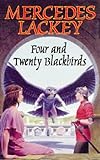 Four and twenty blackbirds