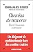 Chemins de traverse : Vivre l'économie autrement