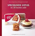 Speculoos lotus, les 30 recettes culte