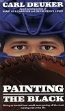 Painting the Black (Avon Camelot Books (Paperback))
