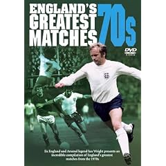 England's Greatest Ever Matches - The 70s