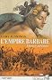 L'empire barbare, Tome 1 : Thorn le pr�dateur
