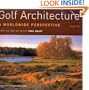 Golf Architecture: a Worldwide Perspective: Vol 2