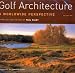 Golf Architecture: a Worldwide Perspective: Vol 2