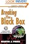 Breaking the Black Box