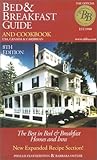 The Official Bed & Breakfast Guide and Cookbook: United States, Canada & the Caribbean (Official Bed and Breakfast for the United States, Canada, and the Caribbean)