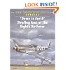 'Down to Earth' Strafing Aces of the Eighth Air Force (Aircraft of the Aces)