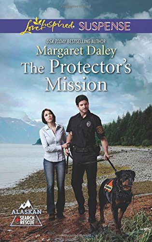 The Protector's Mission (Alaskan Search and Rescue Book 3)