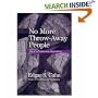 No More Throw-Away People: The Co-Production Imperative 2nd Edition