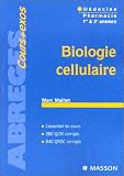 Biologie cellulaire : médecine, pharmacie 1ère et 2ème année