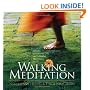 Walking Meditation w/DVD & CD-ROM