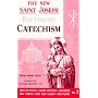 Saint Joseph Baltimore Catechism: The Truths of Our Catholic Faith Clearly Explained and Illustrated : With Bible Readings, Study Helps and Mass Prayers (St. Joseph Catecisms)