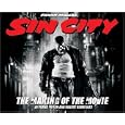 Frank Miller's Sin City: The Making of the Movie