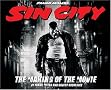 Frank Miller's Sin City: The Making of the Movie Frank Miller's Sin City: The Making of the Movie