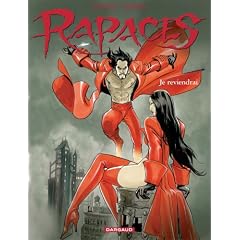 Rapaces : Je Reviendrai