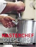  : Masterchef Goes Large