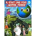 Il �tait une fois ...la Terre - Vol. 1