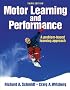 Motor Learning and Performance