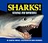 Sharks!: Strange and Wonderful