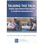 Talking the Talk: Using Case-based Discussion in Medical Assessments