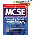 MCSE Designing Security for Windows 2000 Network Study Guide... by Thomas Shinder, Littlejohn Debra Shinder, Syngress Media Inc., and Thomas W. Shinder