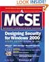 MCSE Designing Security for Windows 2000 Network Study Guide (Exam 70-220) (Book/CD-ROM package)