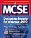Book MCSE Designing Security for Windows 2000 Network Study Guide (Exam 70-220) (Book/CD-ROM package)