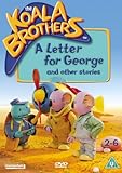 The Koala Brothers: A Letter For 
George And Other Stories packshot