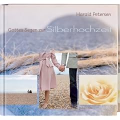 Gottes Segen zur Silberhochzeit