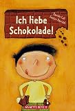 Ich liebe Schokolade!